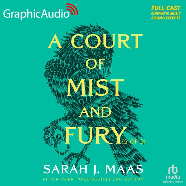 Cover for A Court of Mist and Fury (2 of 2) [Dramatized Adaptation]: A Court of Thorns and Roses 2