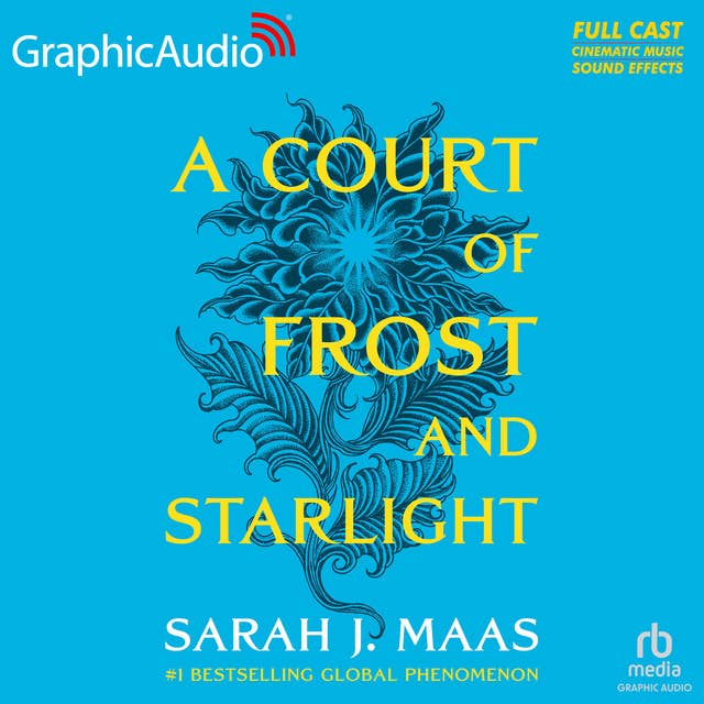 A Court of Frost and Starlight [Dramatized Adaptation]: A Court of Thorns and Roses 3.1 