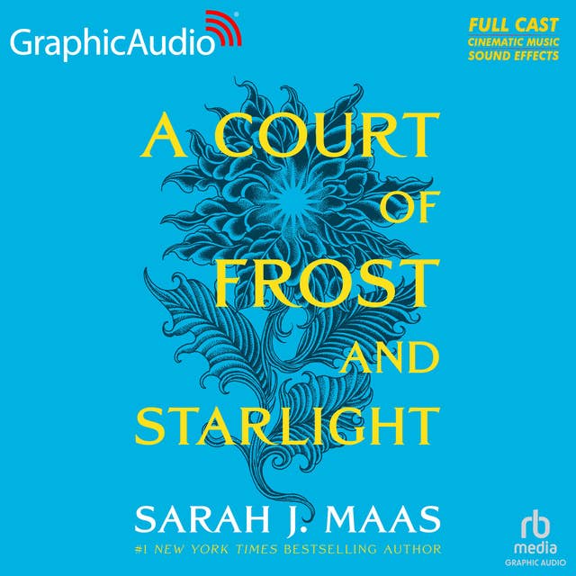 Cover for A Court of Frost and Starlight [Dramatized Adaptation]: A Court of Thorns and Roses 3.1