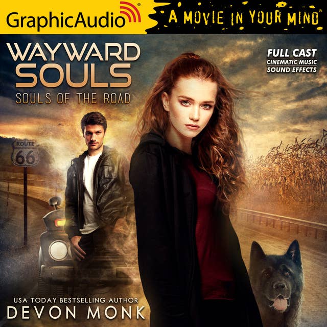 Wayward Souls [Dramatized Adaptation]: Souls of the Road 1