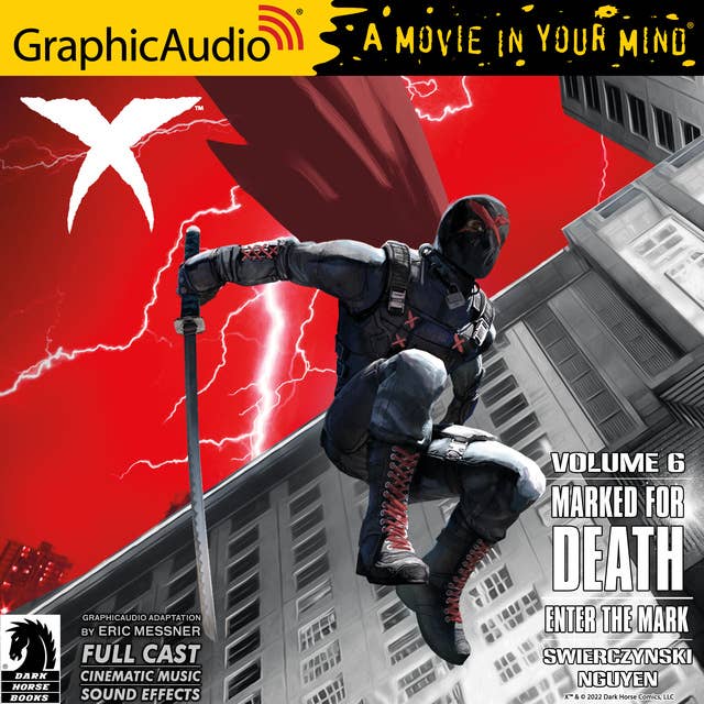 Cover for X Volume 6: Marked for Death - Enter The Mark [Dramatized Adaptation]: Dark Horse Comics