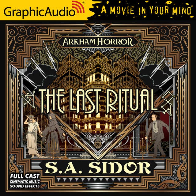 Cover for The Last Ritual [Dramatized Adaptation]: Arkham Horror