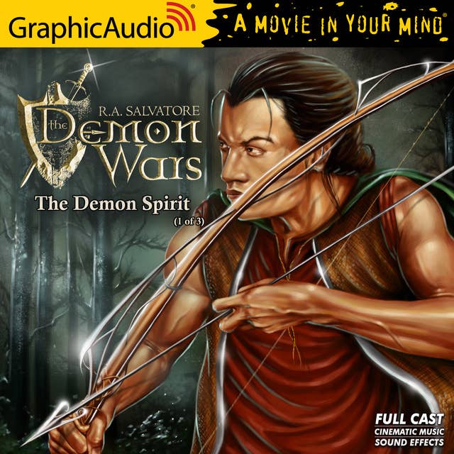 Cover for The Demon Spirit (1 of 3) [Dramatized Adaptation]: The DemonWars Saga 2