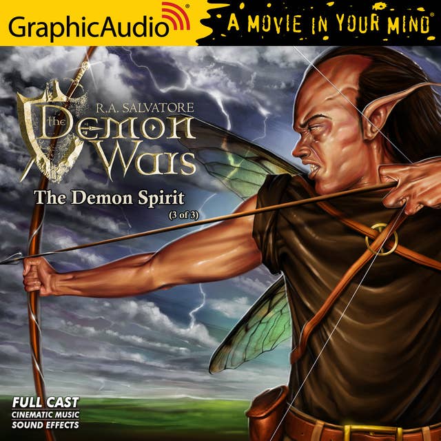The Demon Spirit (3 of 3) [Dramatized Adaptation]: The DemonWars Saga 2