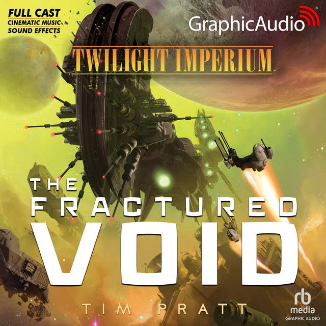 Cover for The Fractured Void [Dramatized Adaptation]: Twilight Imperium 1