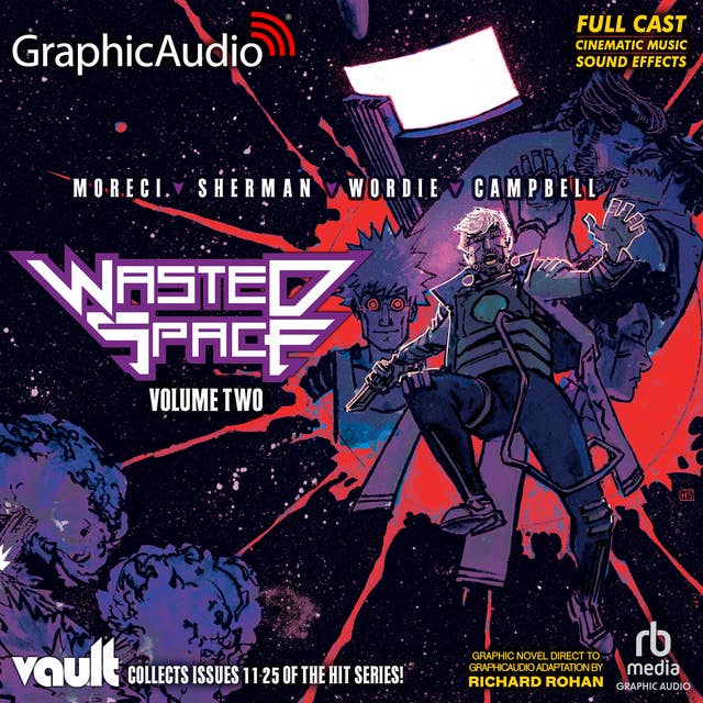 Wasted Space: Volume Two [Dramatized Adaptation]: Wasted Space 2