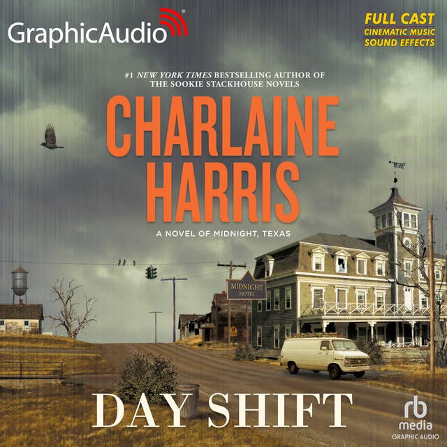 Cover for Day Shift [Dramatized Adaptation]: Midnight, Texas 2