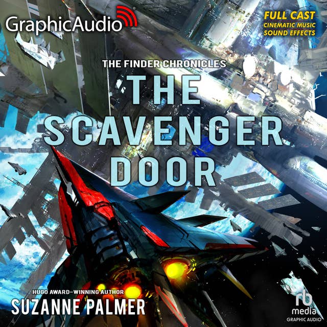 The Scavenger Door [Dramatized Adaptation]: The Finder Chronicles 3