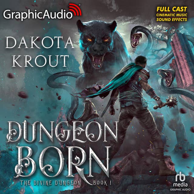 Cover for Dungeon Born [Dramatized Adaptation]: Divine Dungeon 1