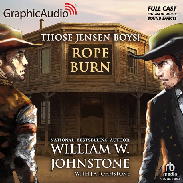 Rope Burn [Dramatized Adaptation]: Those Jensen Boys! 5