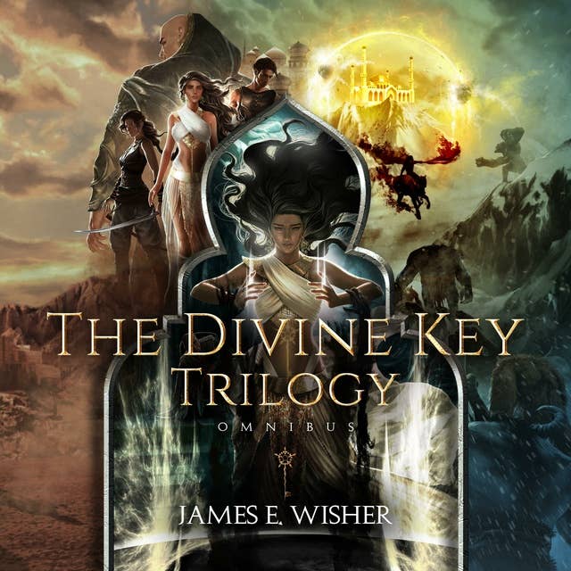 The Divine Key Trilogy Complete Omnibus