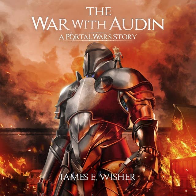 The War With Audin: A Portal Wars Story