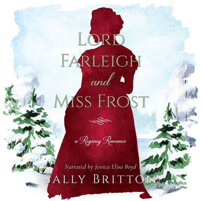 Lord Farleigh and Miss Frost: A Regency Romance
