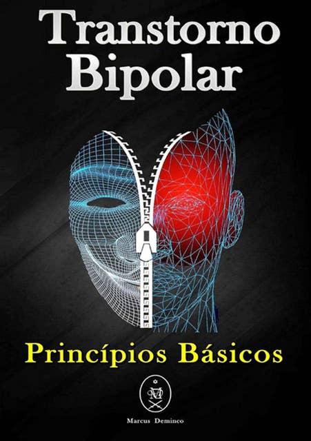 Transtorno Bipolar – Princípios Básicos