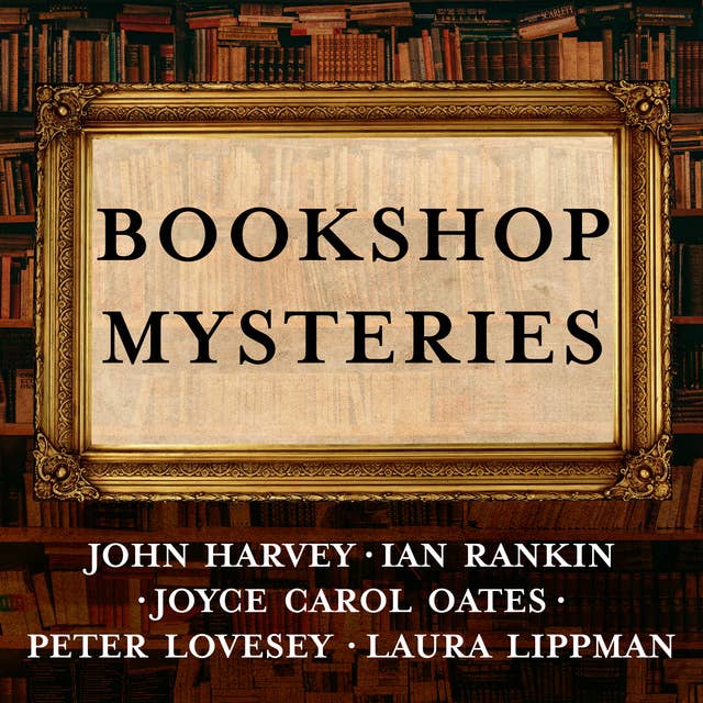Bookshop Mysteries: Five Bibliomysteries by Bestselling Authors