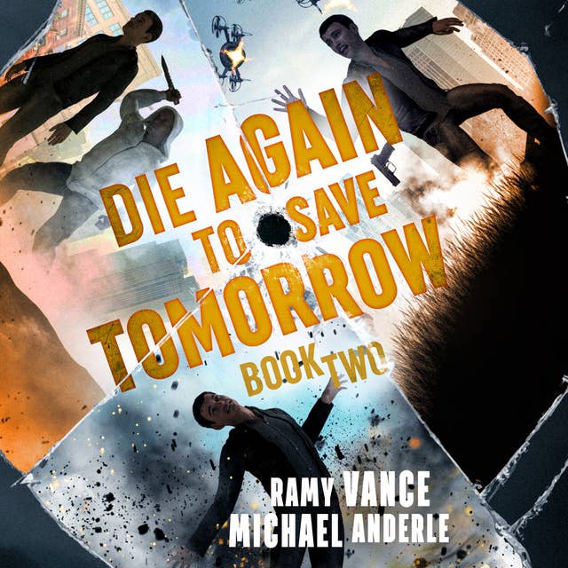Cover for Die Again to Save Tomorrow