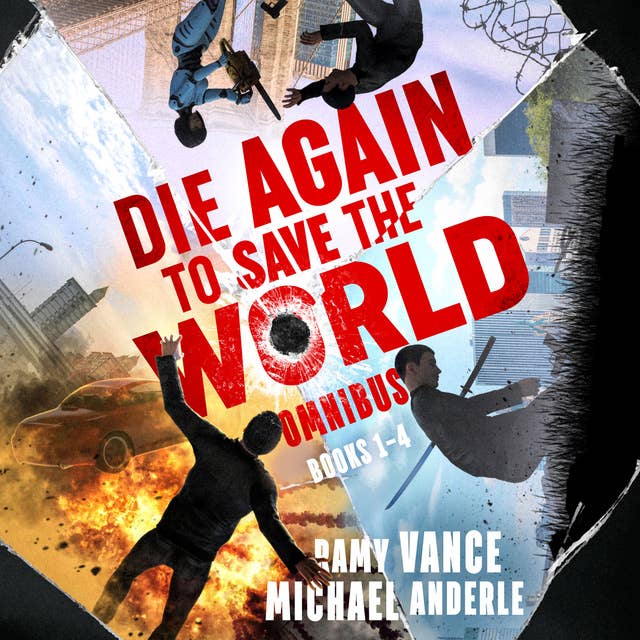 Cover for Die Again to Save the World Omnibus: Books 1-4