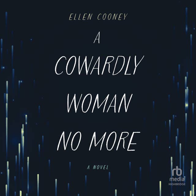 A Cowardly Woman No More