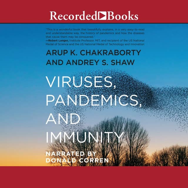 Viruses, Pandemics, and Immunity