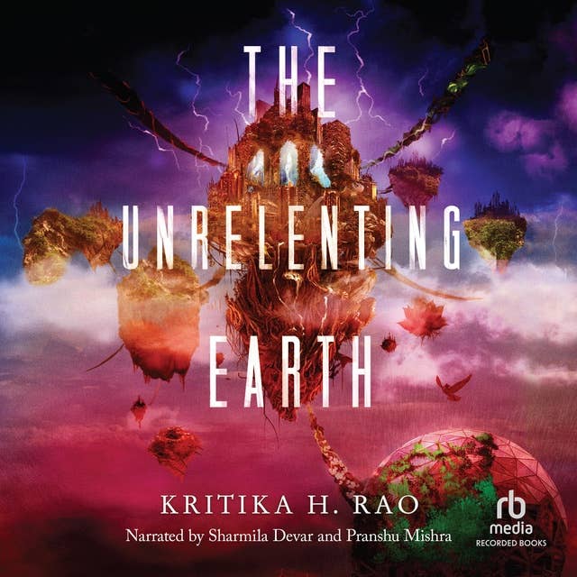 The Unrelenting Earth