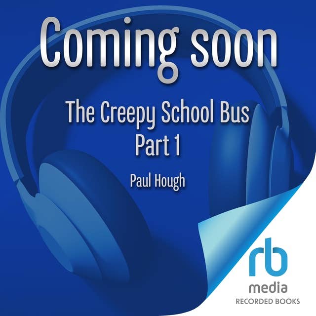 The Creepy School Bus Part 1