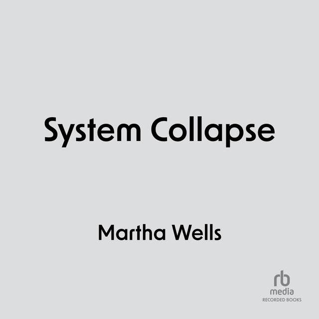 System Collapse