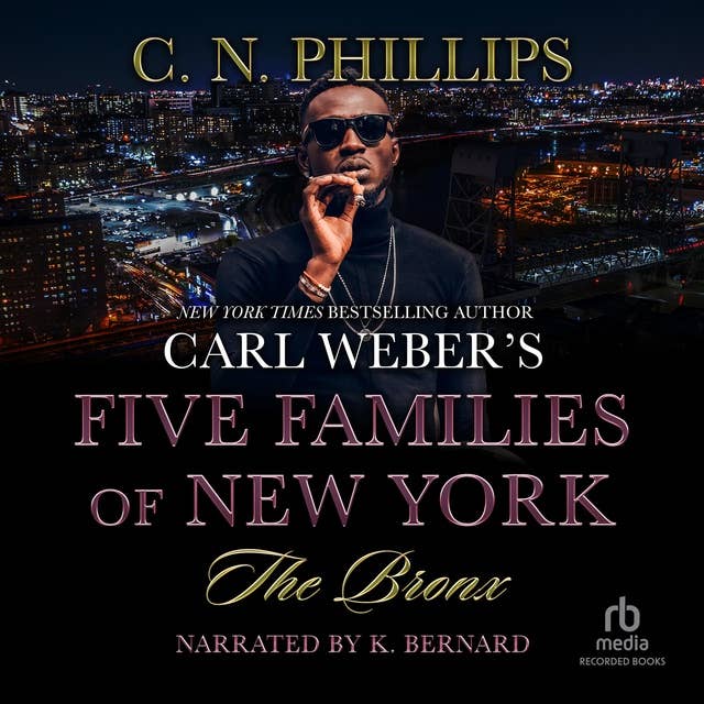 Carl Weber's Five Families of New York: The Bronx