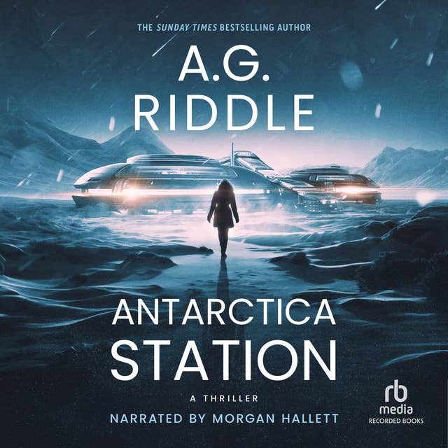 Antarctica Station: A Thriller
