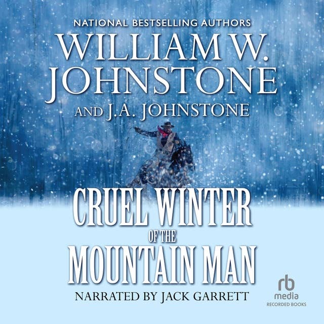 Cruel Winter of the Mountain Man