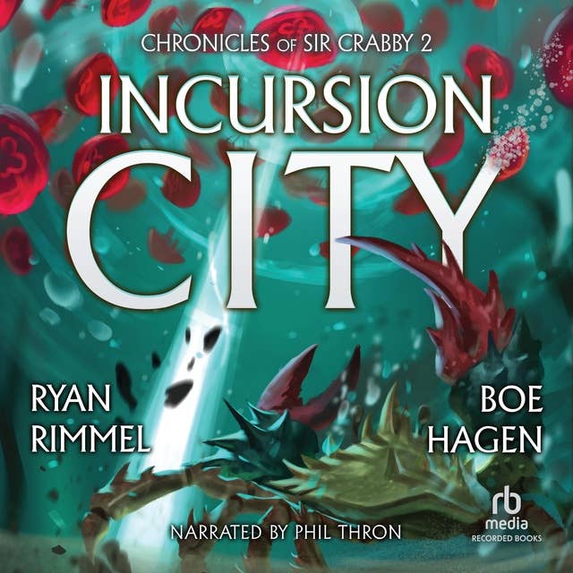 Incursion City: A LitRPG Adventure