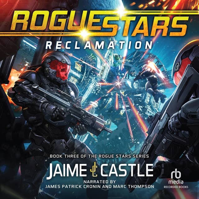 Reclamation: A Military Sci-Fi Series