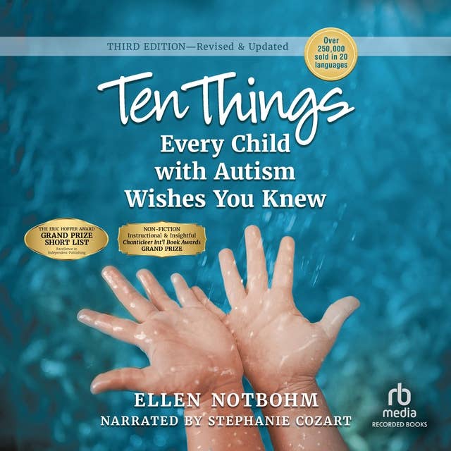 Ten Things Every Child with Autism Wishes You Knew, 3rd Edition