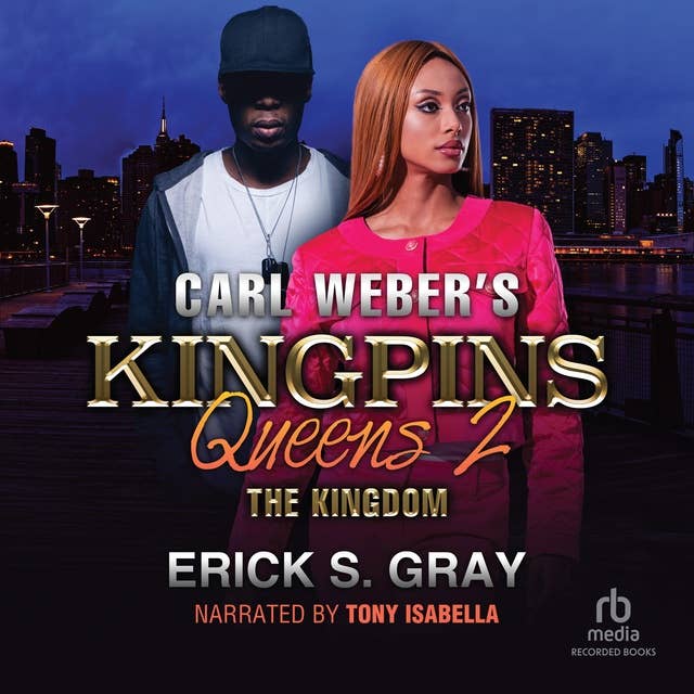 Carl Weber's Kingpins: Queens: Part 2: Kingdom