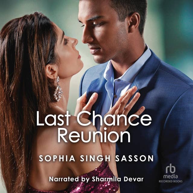Last Chance Reunion: An Enemies to Lovers Reunion Romance