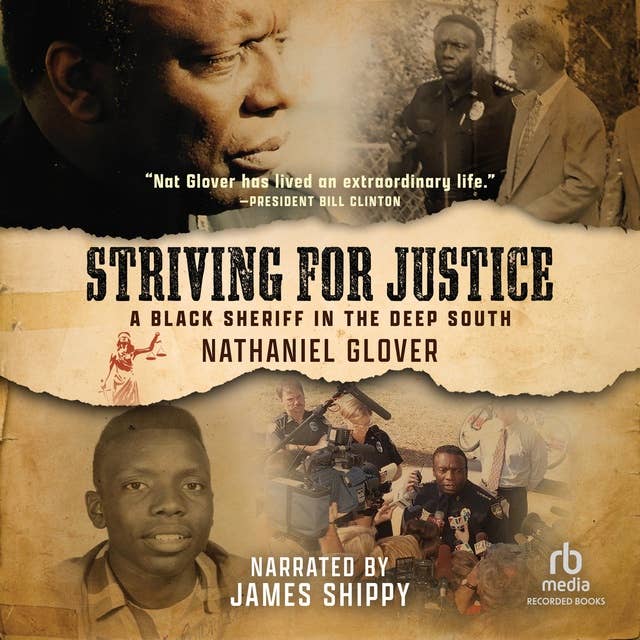 Striving for Justice: A Black Sheriff in the Deep South