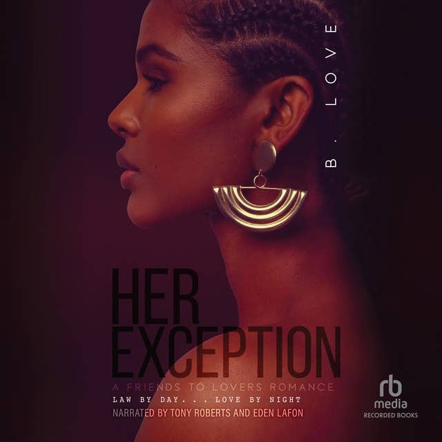 Her Exception 2: A Friends to Lovers Romance