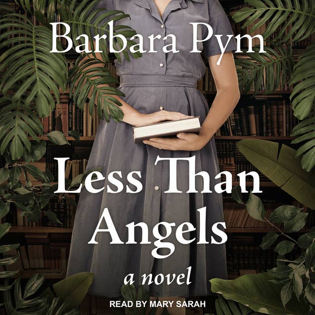 Less Than Angels: A Novel
