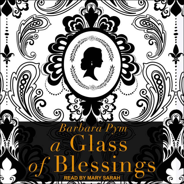 A Glass of Blessings: A Novel