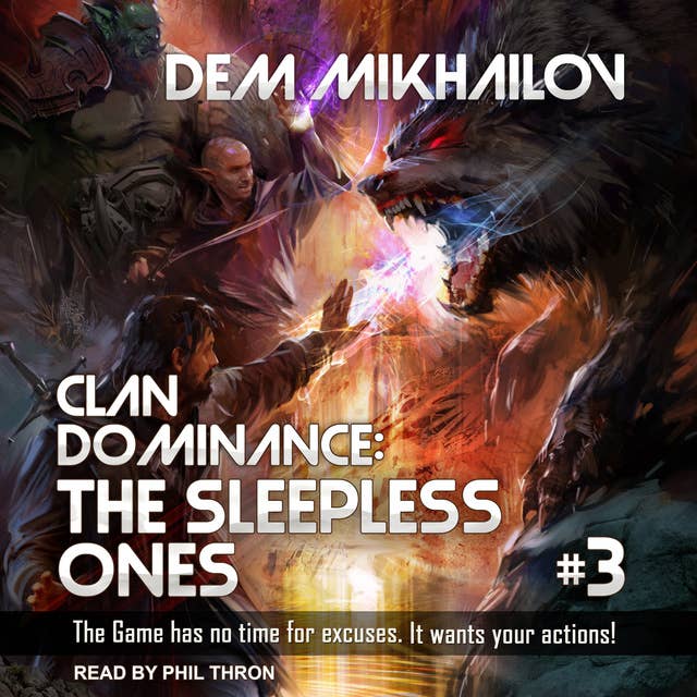 Clan Dominance: The Sleepless Ones 3: The Sleepless Ones #3
