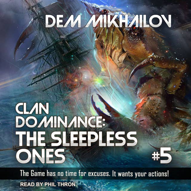 Clan Dominance: The Sleepless Ones #5
