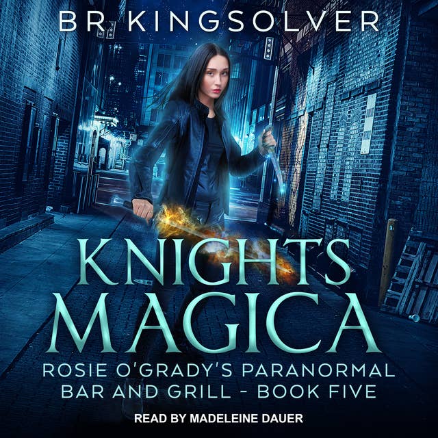 Knights Magica by BR Kingsolver