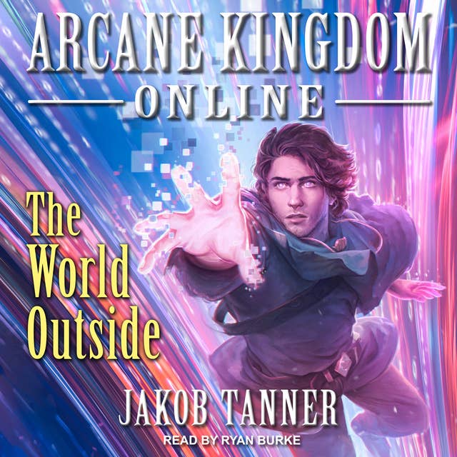 Cover for Arcane Kingdom Online: The World Outside