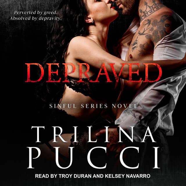 Depraved by Trilina Pucci