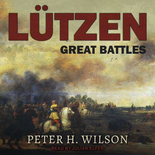 Lutzen: Great Battles
