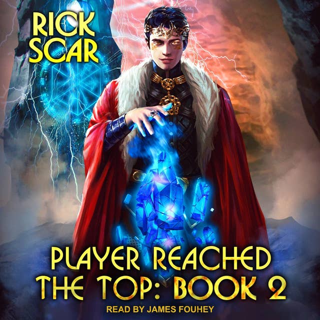 Player Reached the Top: Book 2