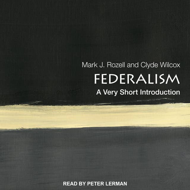 Federalism: A Very Short Introduction