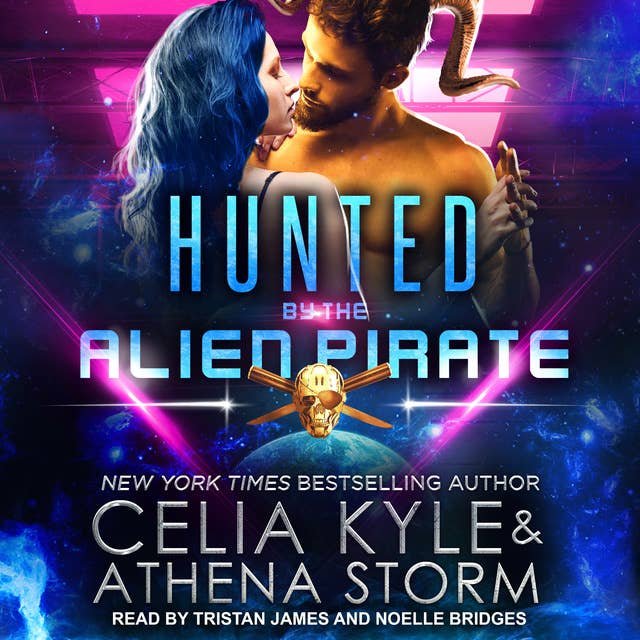 Hunted by the Alien Pirate