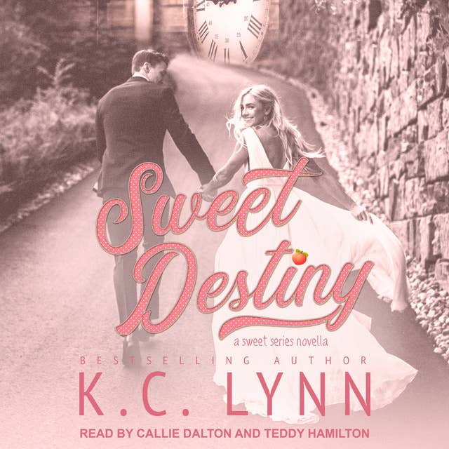 Sweet Destiny: A Sweet Series Novella