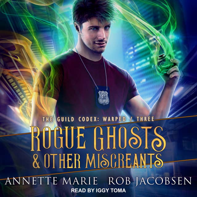 Cover for Rogue Ghosts & Other Miscreants