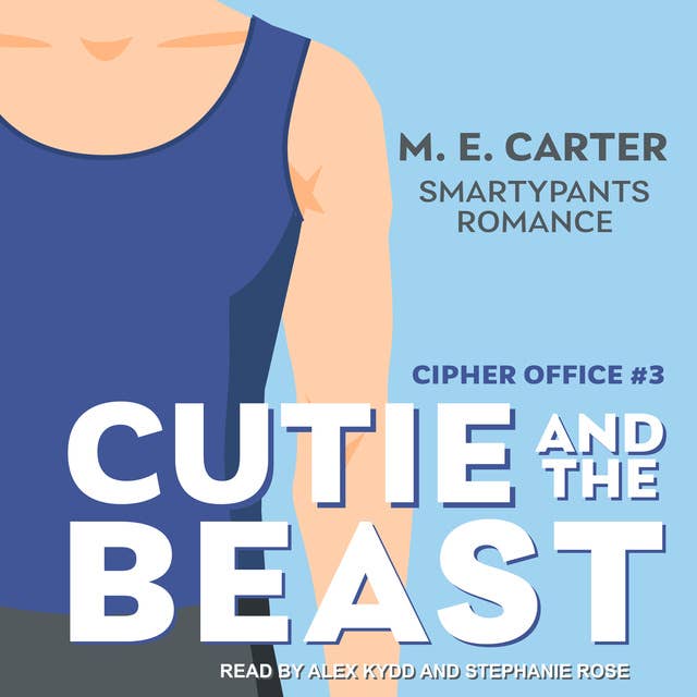 Cutie and the Beast: A Roommates to Lovers Single Dad Romance
